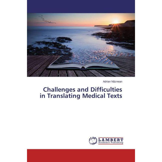 Challenges and Difficulties in Translating Medical Texts, Fachbücher
