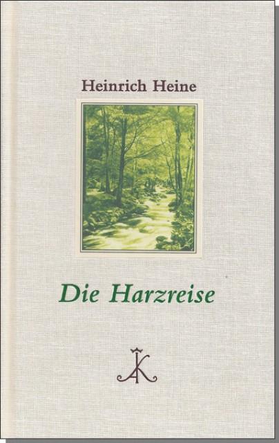 Produktbild Die Harzreise (Deutsch, Heinrich Heine, 2013)