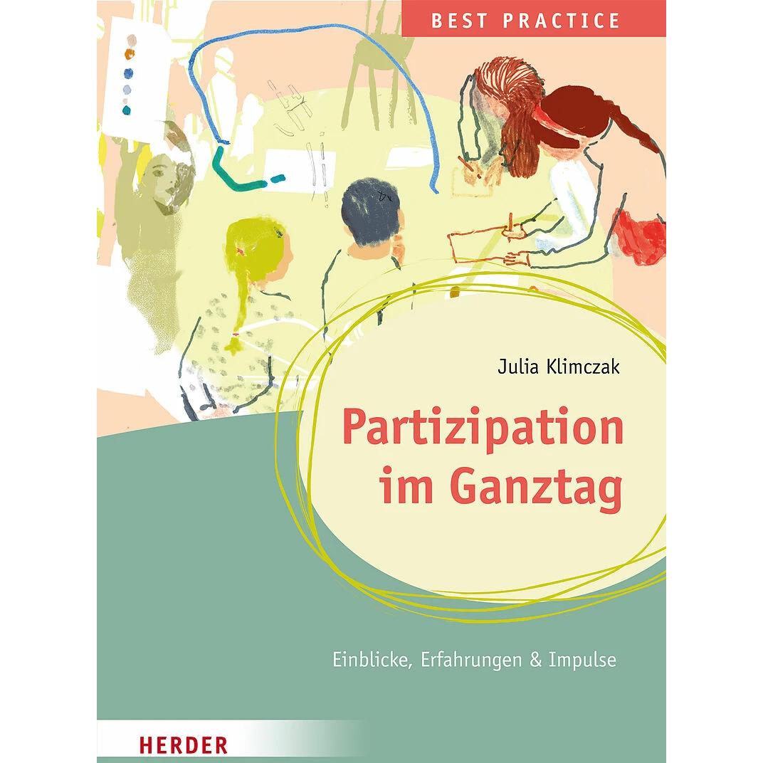 Partizipation im Ganztag Best Practice, Fachbücher von Sünne van der Meulen, Julia Klimczak