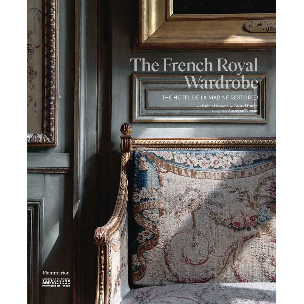 Hanover:The French Royal Wardrobe, Sachbücher von Gabriel Bauret, Jérôme Hanover