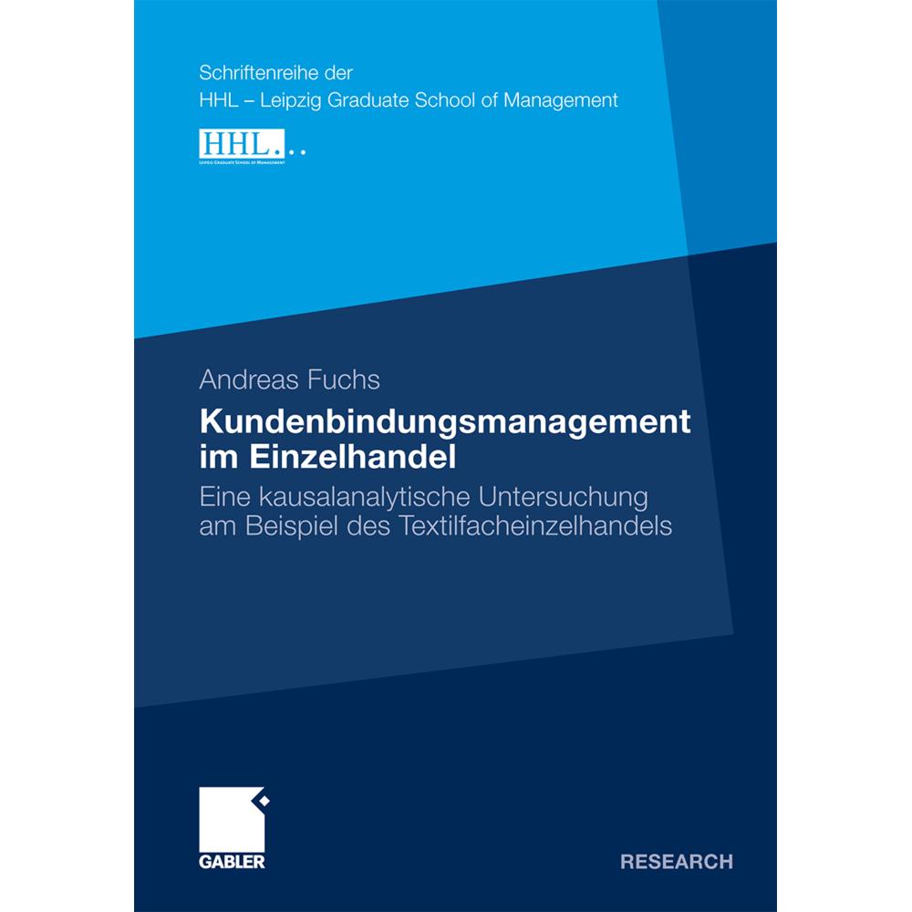 Kundenbindungsmanagement im Einzelhandel, Fachbücher von Andreas Fuchs