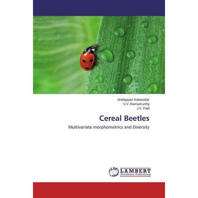 Thumbnail - Cereal Beetles, Fachbücher von V. V. Ramamurthy, J. V. Patil, Andiappan Kalaisekar