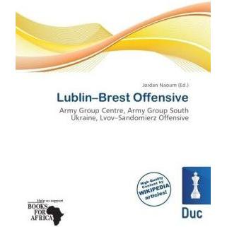 Lublin Brest Offensive, Fachbücher von Jordan Naoum