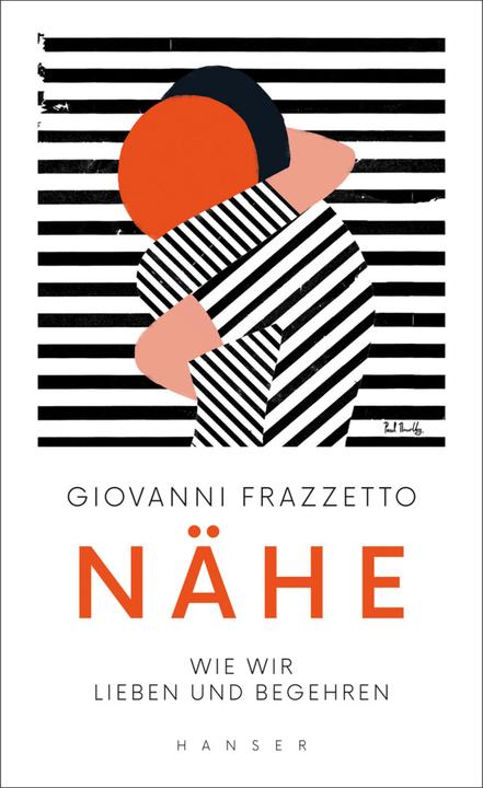 Produktbild Nähe (Deutsch, Giovanni Frazzetto, 2018)