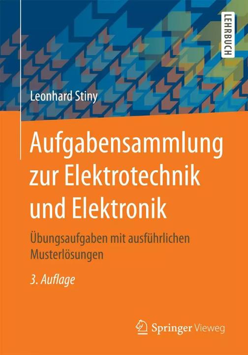 Immagine prodotto Aufgabensammlung zur Elektrotechnik und Elektronik (Tedesco, Leonard Stiny, 2017)