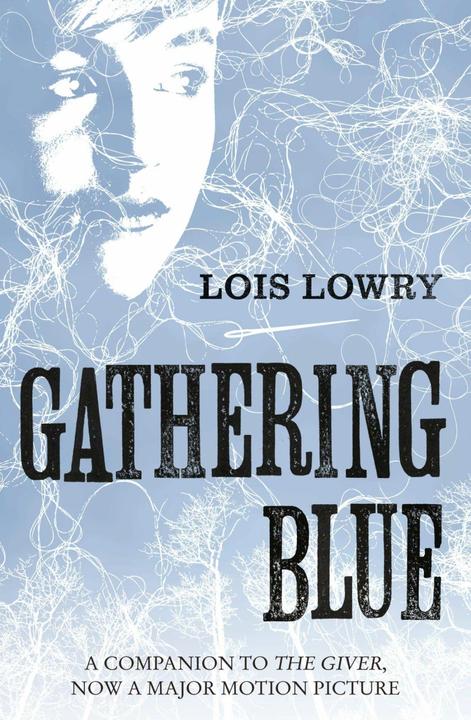 Produktbild Gathering Blue (Englisch, Lois Lowry, 2014)