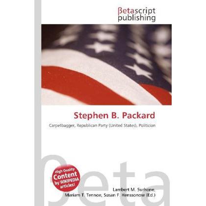 Stephen B. Packard, Fachbücher von Lambert M. Surhone, Mariam T. Tennoe, Susan F. Henssonow