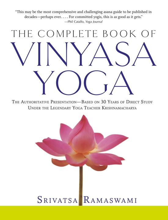 Produktbild The Complete Book of Vinyasa Yoga (Englisch, Srivatsa Ramaswami)