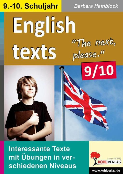 Produktbild English texts - The next, please. / 9.-10. Schuljahr (Deutsch, Barbara Hamblock, 2015)