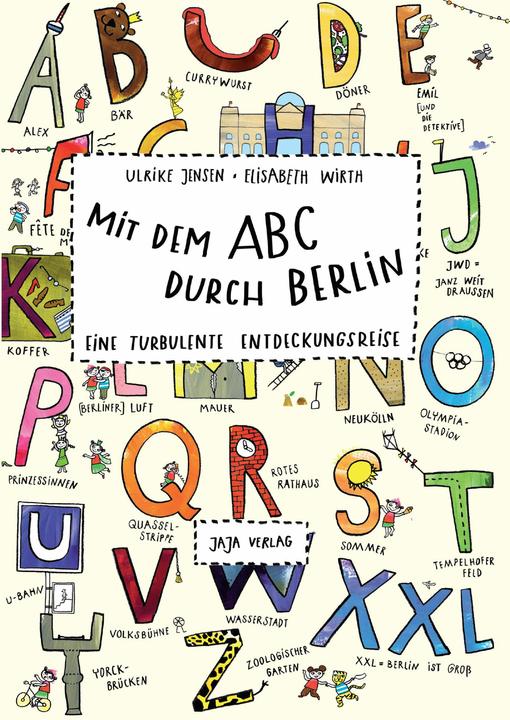 Produktbild Mit dem ABC durch Berlin (Deutsch, Elisabeth Wirth, Ulrike Wirth Jensen, 2013)