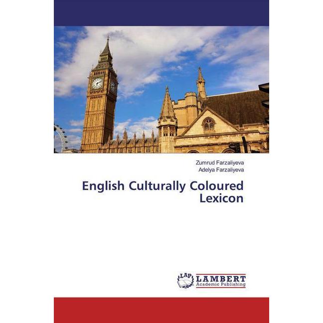 English Culturally Coloured Lexicon, Fachbücher von Zumrud Farzaliyeva, Adelya Farzaliyeva