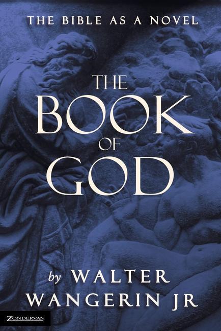 Produktbild The Book of God (Englisch, Walter Wangerin Jr, 1998)