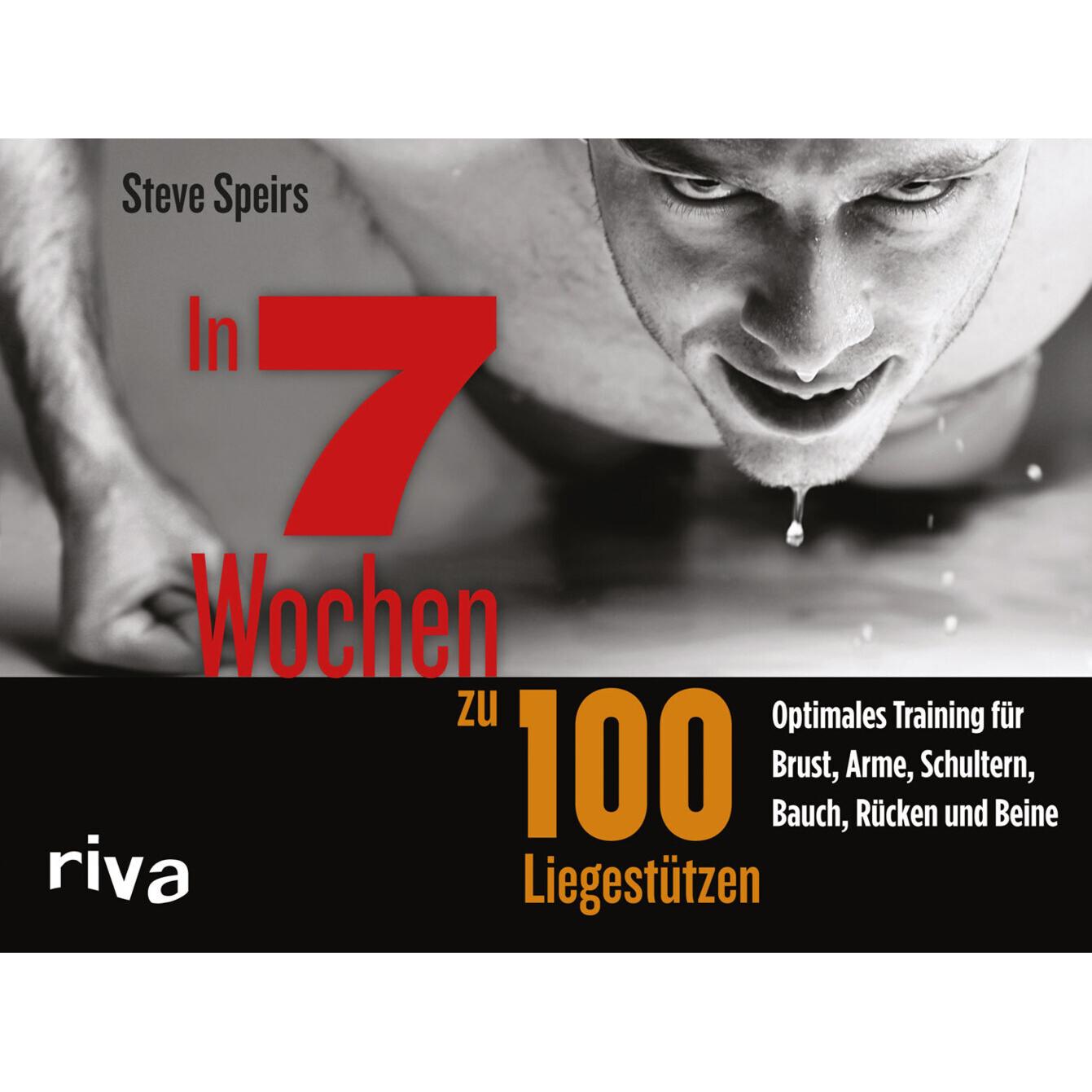Speirs:In 7 Wochen zu 100 Liegestützen, Ratgeber von Steve Speirs