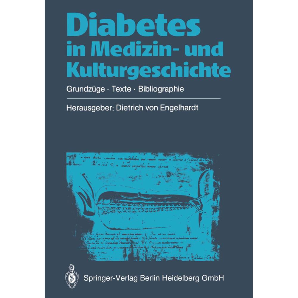 Diabetes in Medizin- und Kulturgeschichte, Fachbücher von Dietrich v. Engelhardt