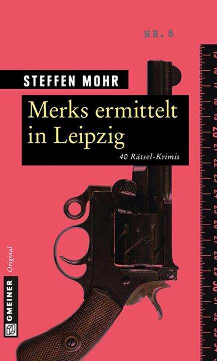 Produktbild Merks ermittelt in Leipzig (Deutsch, Steffen Mohr, 2014)