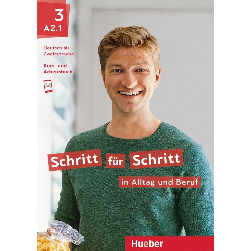 Schritt für Schritt in Alltag und Beruf 3 Kurs- und Arbeitsbuch, Schulbücher von Sylvette Penning-Hiemstra, Franz Specht...