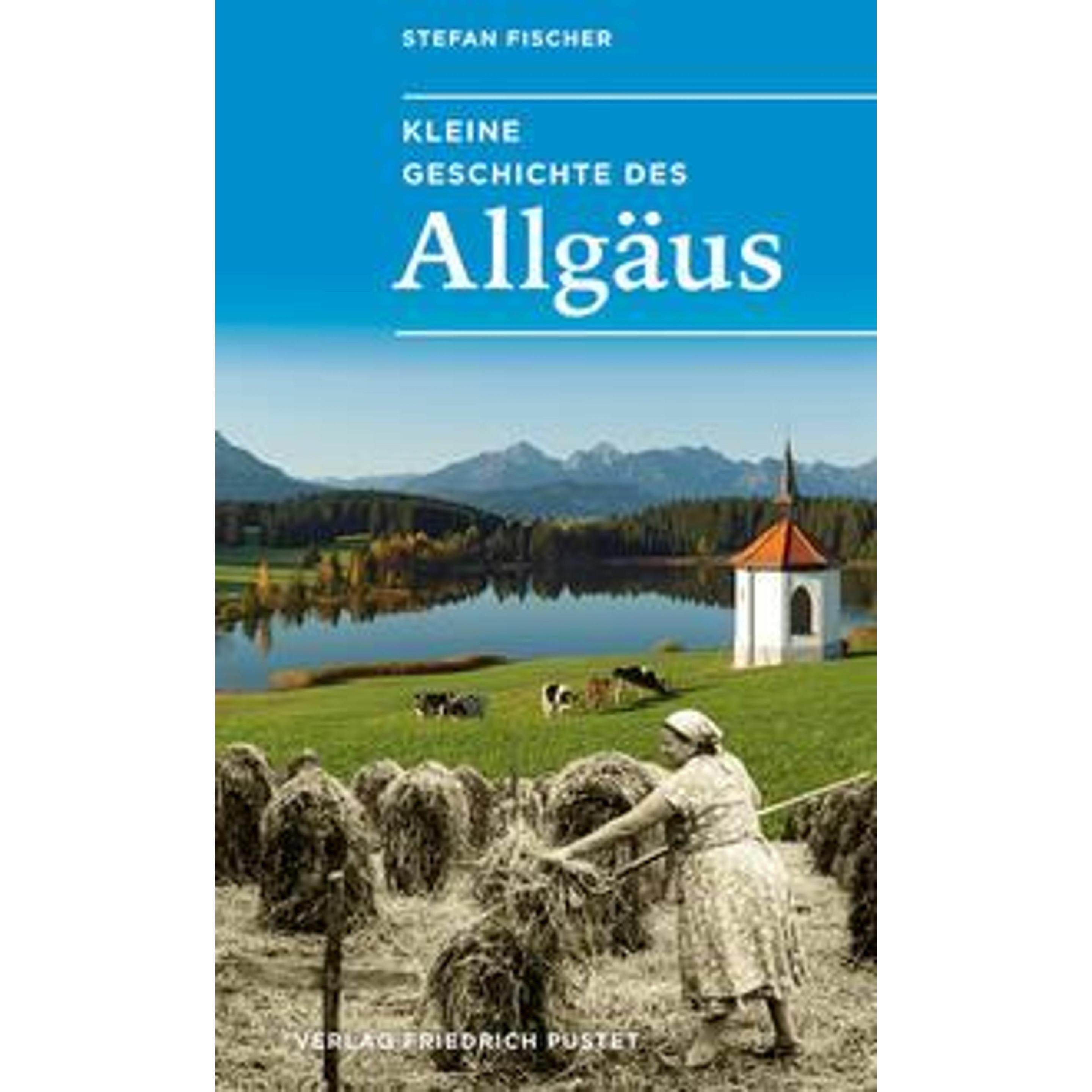 Kleine Geschichte des Allgäus, Sachbücher von Stefan Fischer