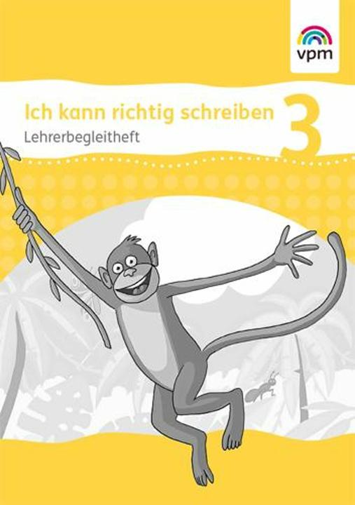 Produktbild Ich kann richtig schreiben 3. Schuljahr. Lehrerbegleitheft (Deutsch, Annika Voss, Bärbel Hilgenkamp, 2014)