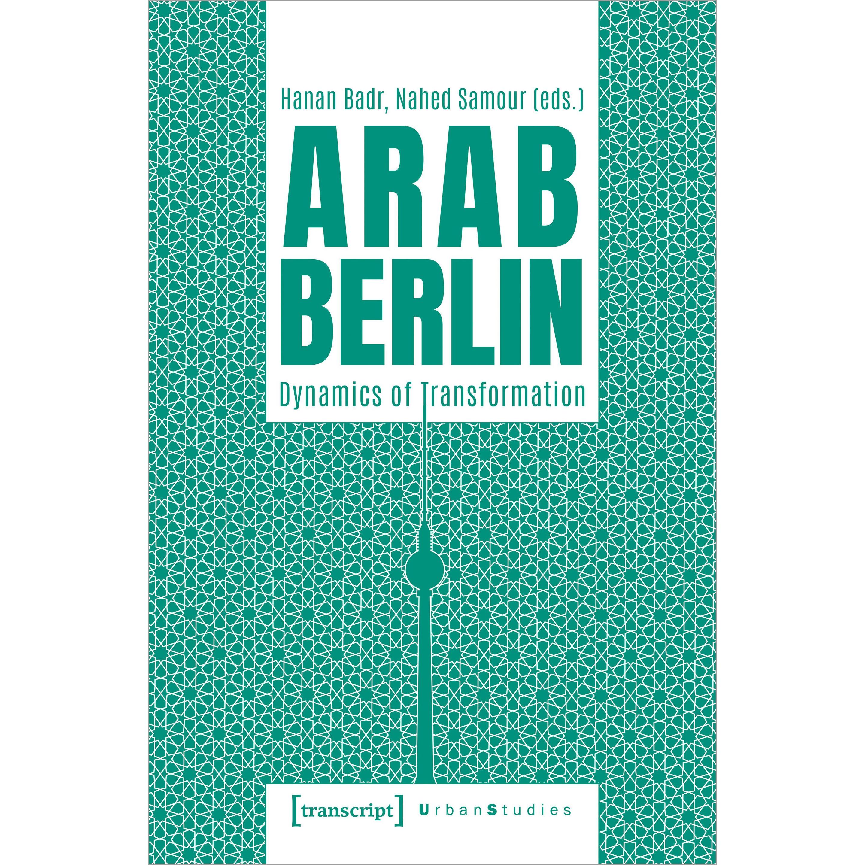 Arab Berlin, Fachbücher von Hanan Badr, Nahed Samour