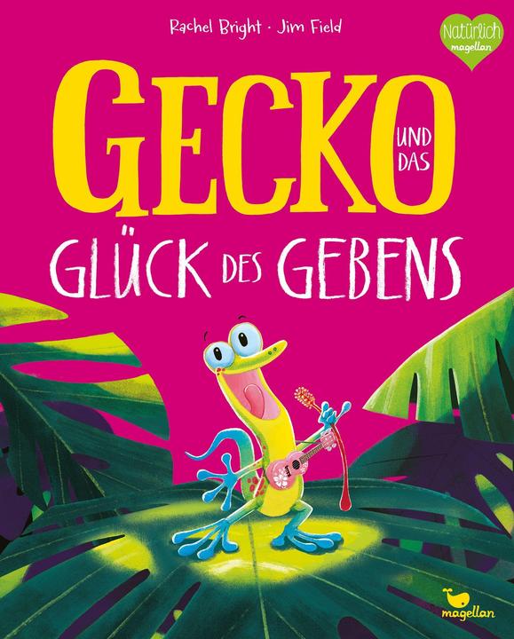 Gecko und das Glück des Gebens (Deutsch, Rachel Bright, 2023)