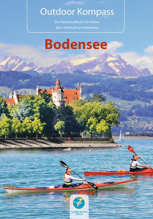 Produktbild Outdoor Kompass Bodensee (Deutsch, Ann-Sophie Ränger, Björn Nehrhoff von Holderberg, Carola Hillmann, 2013)