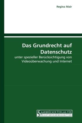 Produktbild Das Grundrecht auf Datenschutz (Deutsch, Regina Mair, 2010)