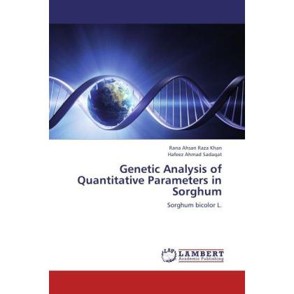 Genetic Analysis of Quantitative Parameters in Sorghum, Fachbücher