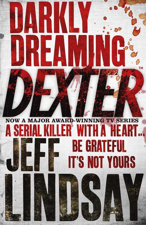 Produktbild Darkly Dreaming Dexter (Englisch, Jeff Lindsay, 2005)