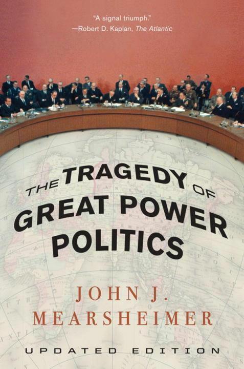 Produktbild TheTragedy of Great Power Politics (Englisch, John J Mearsheimer, 2014)