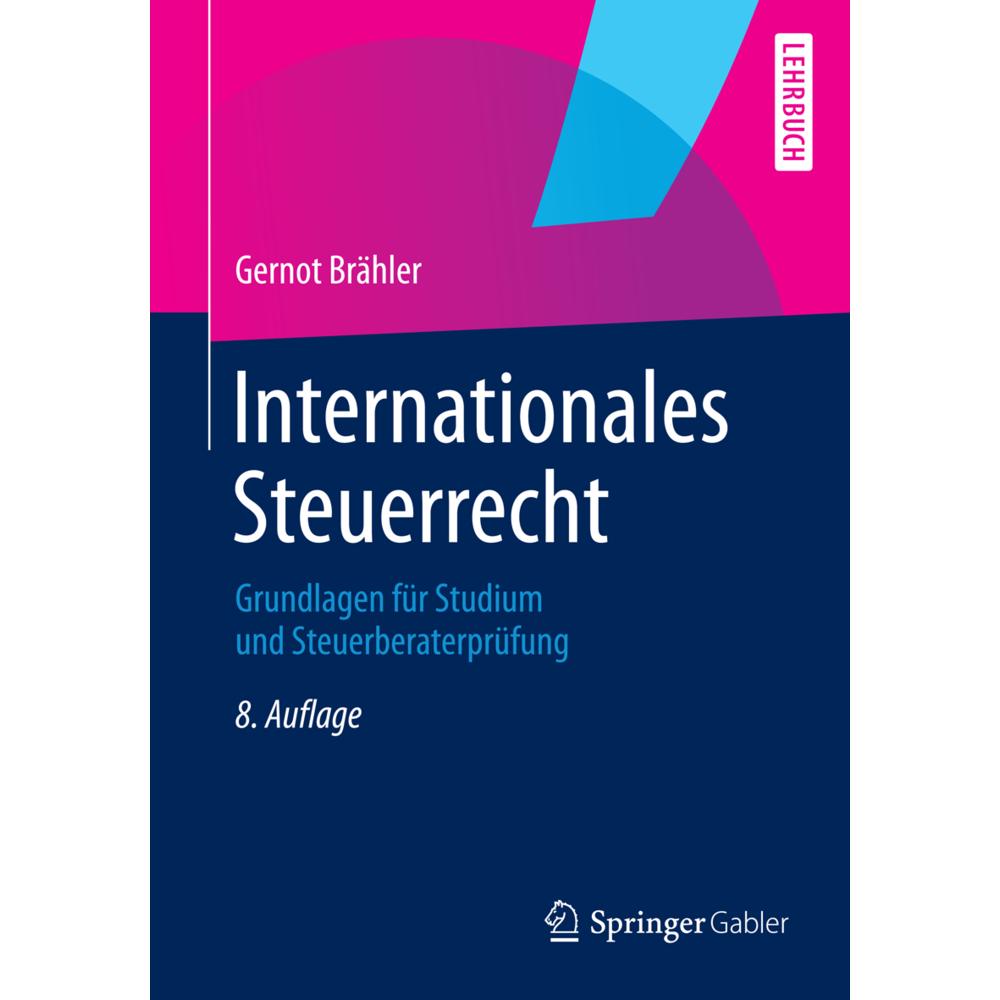 Internationales Steuerrecht, Fachbücher von Gernot Brähler