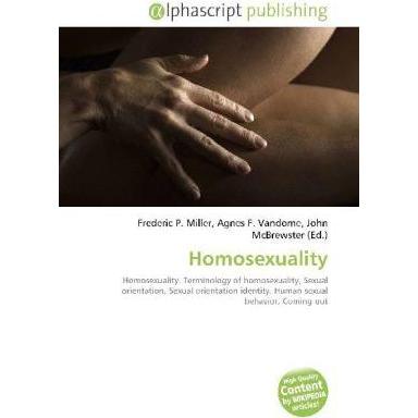 Homosexuality, Fachbücher von Agnes F. Vandome, Frederic P. Miller, John McBrewster