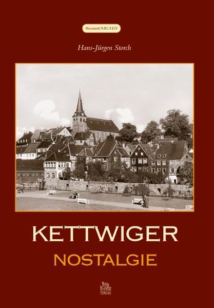 Produktbild Kettwiger Nostalgie (Deutsch, Hans-Jürgen Storch, 2016)
