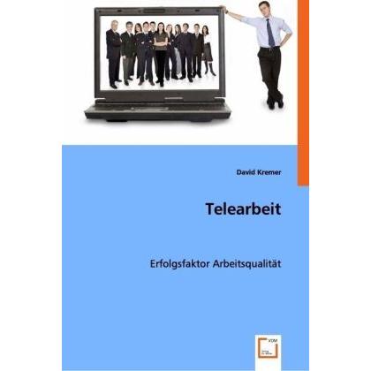 Telearbeit, Fachbücher von David Kremer