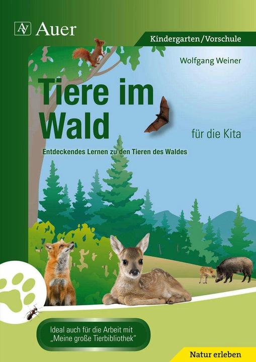 Produktbild Tiere im Wald für die Kita (Deutsch, Wolfgang Weiner, 2012)