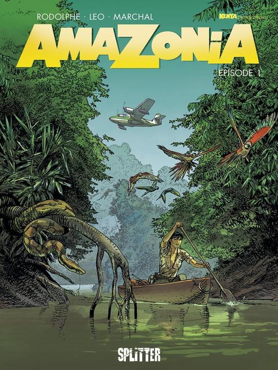 Produktbild Amazonia Episode 01 (Deutsch, Bertrand Marchal, Leo, Léo, Rodolphe, Tanja Krämling, 2017)
