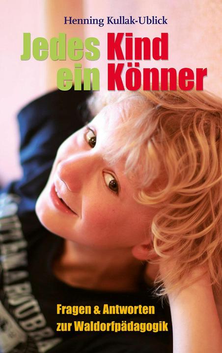 Produktbild Jedes Kind ein Könner (Deutsch, Henning Kullak-Ublick, 2014)