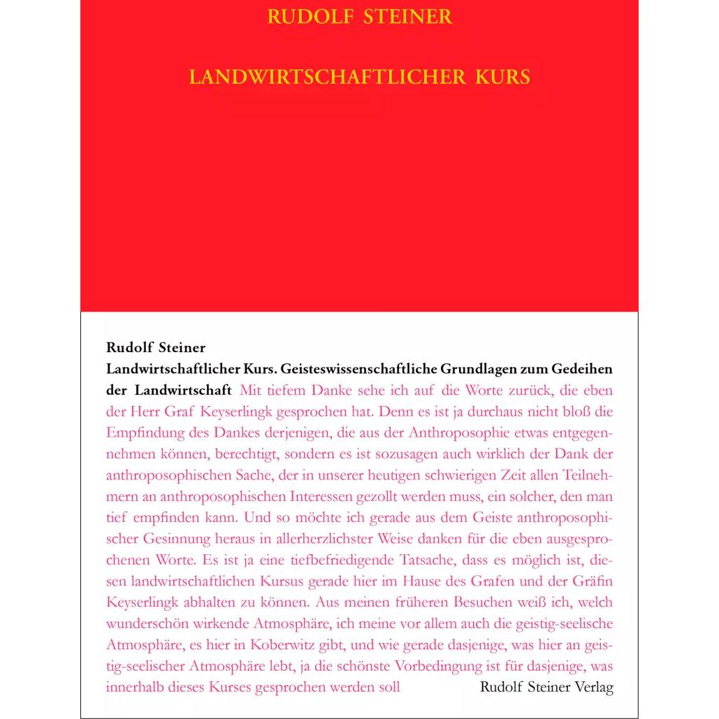Landwirtschaftlicher Kurs, Ratgeber von Rudolf Steiner