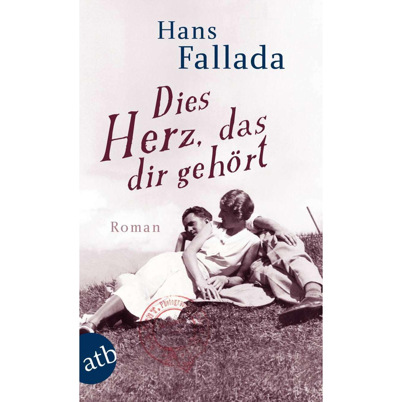 Thumbnail - Dies Herz, das dir gehört, Belletristik von Hans Fallada