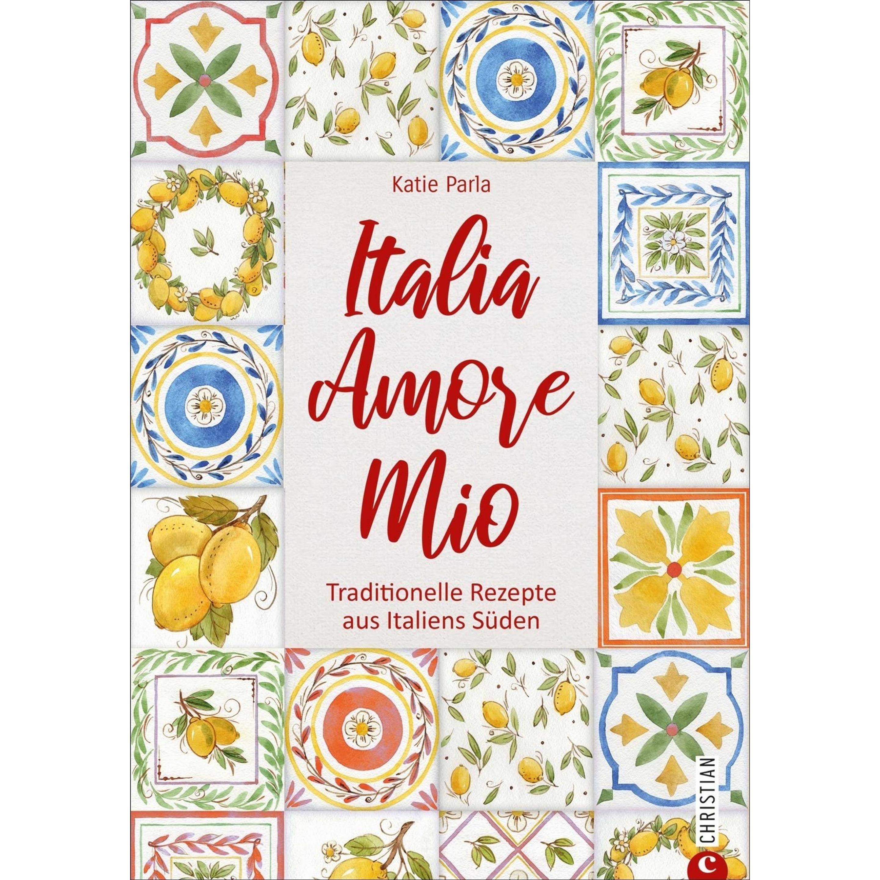Italia – Amore Mio, Ratgeber von Katie Parla, Claudia Theis-Passaro