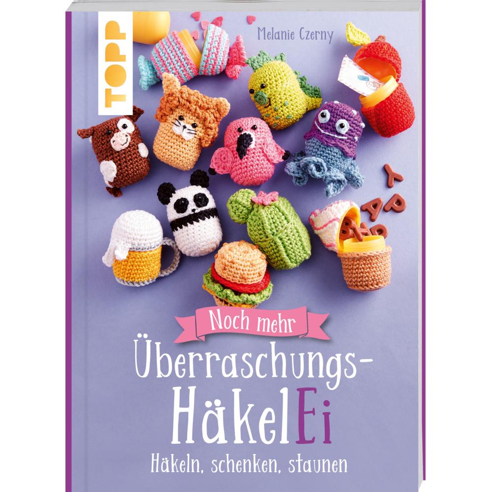 Buch "Noch mehr Überraschungs-HäkelEi (kreativ.kompakt.)", Ratgeber von Melanie Czerny