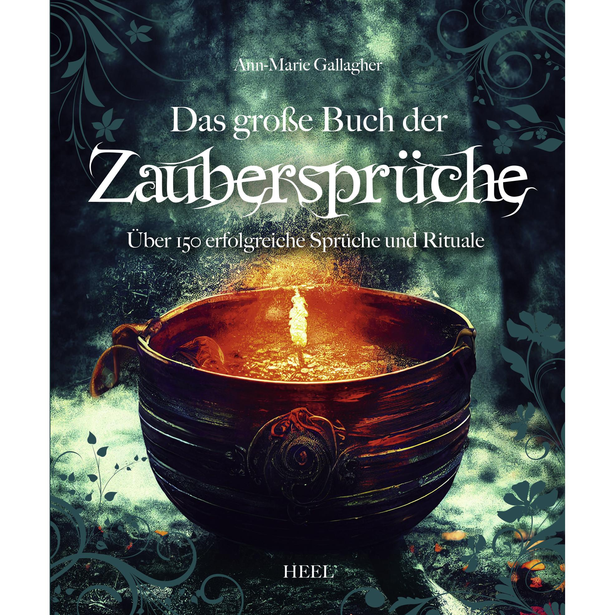 Das grosse Buch der Zaubersprüche, Ratgeber von Ann-Marie Gallagher, Bernd Perplies