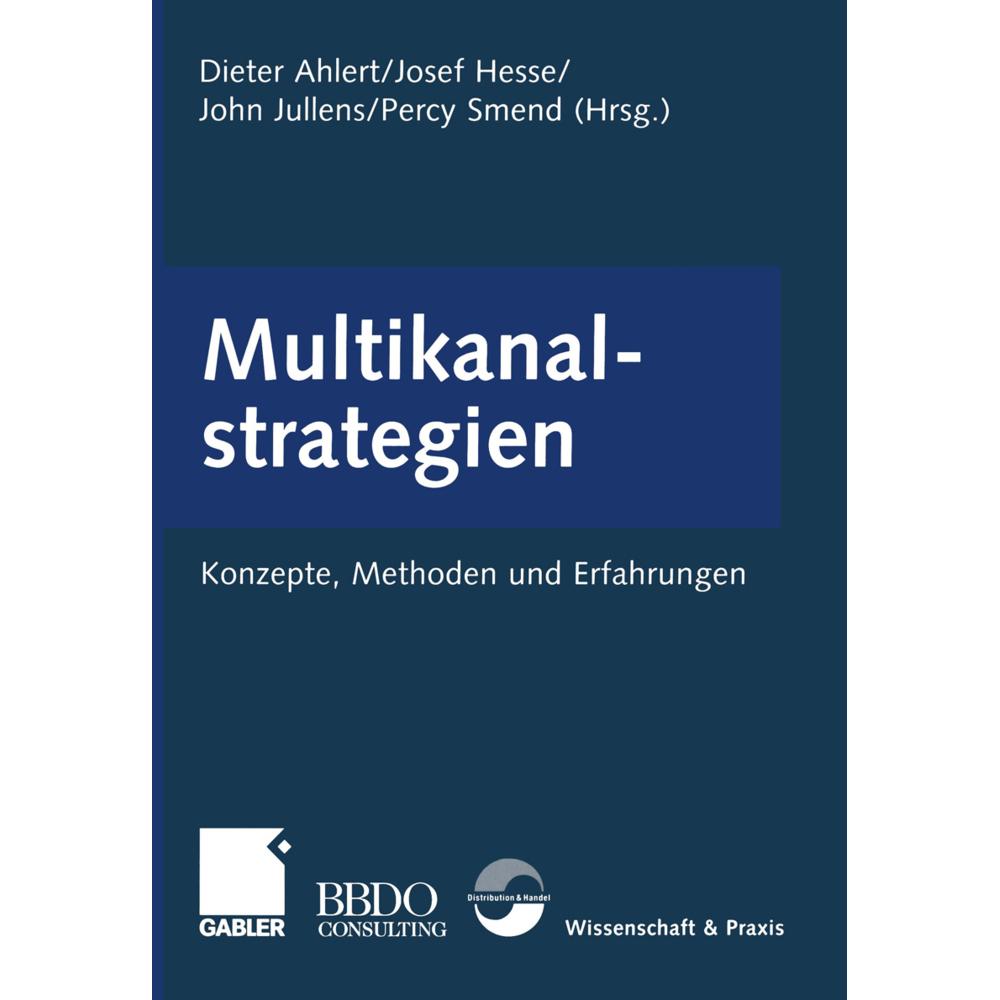 Multikanalstrategien, Fachbücher von Dieter Ahlert, Percy Smend, Josef Hesse, John Jullens