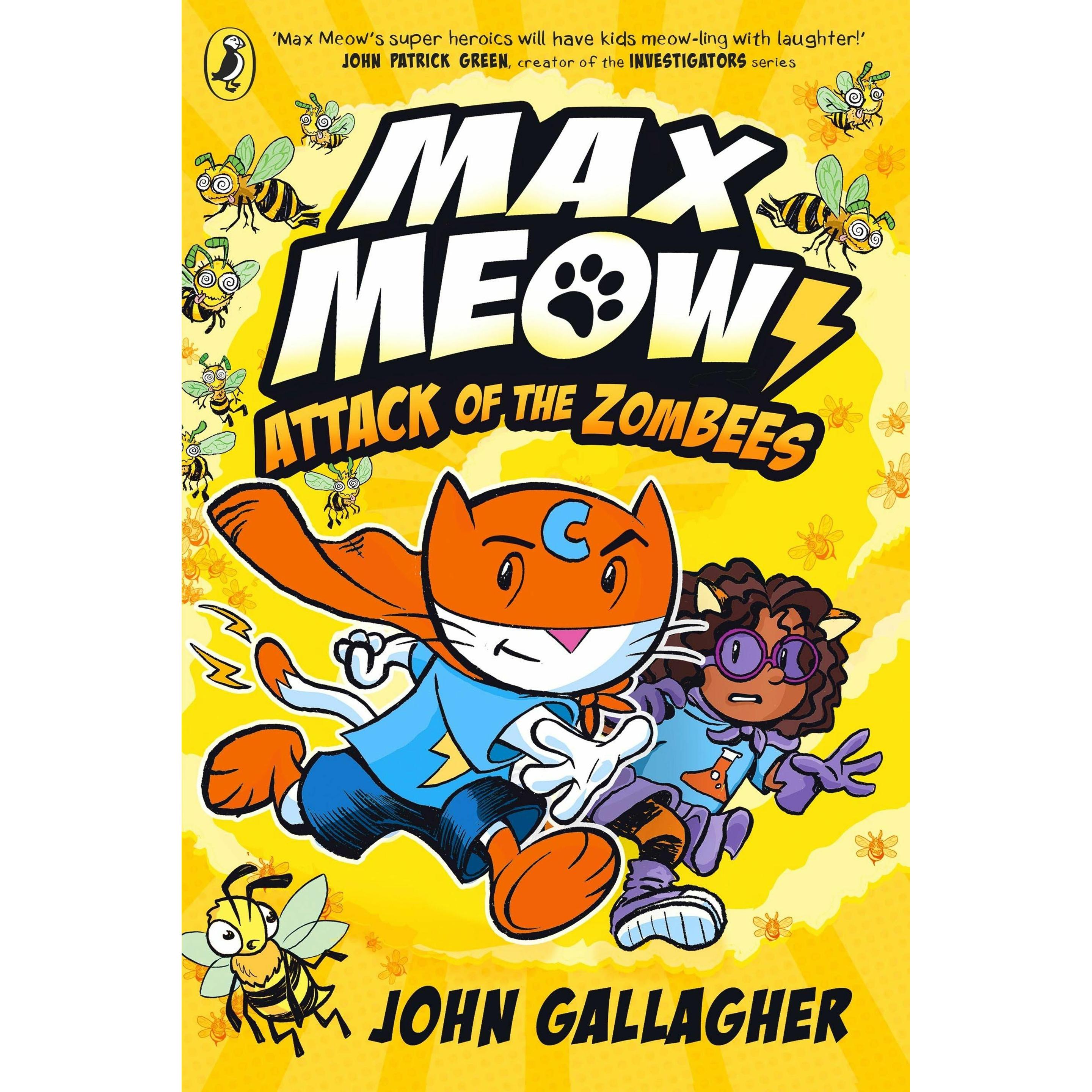 Max Meow Book 5: Attack of the ZomBEES, Kinderbücher von John Gallagher