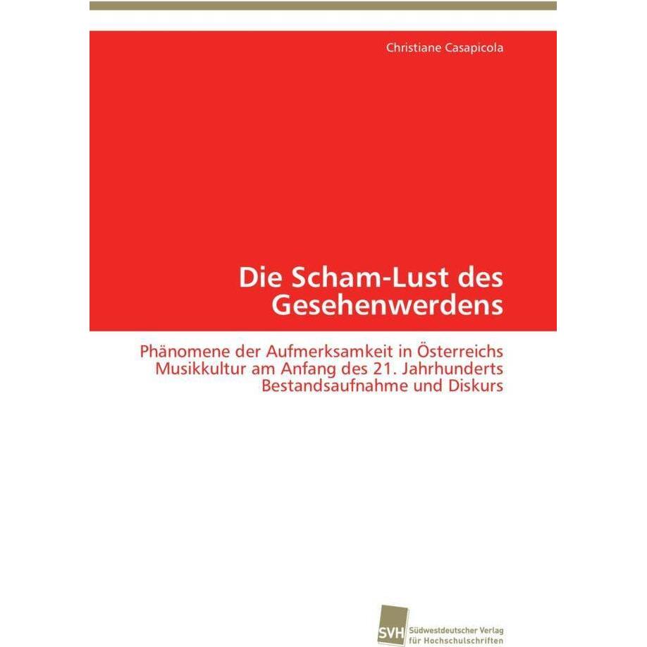 Die Scham-Lust des Gesehenwerdens, Fachbücher
