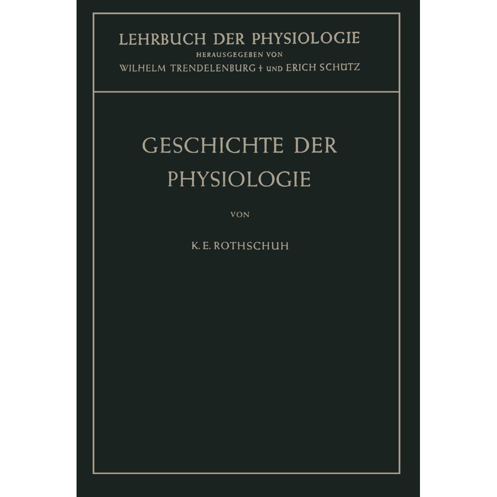 Geschichte der Physiologie, Fachbücher