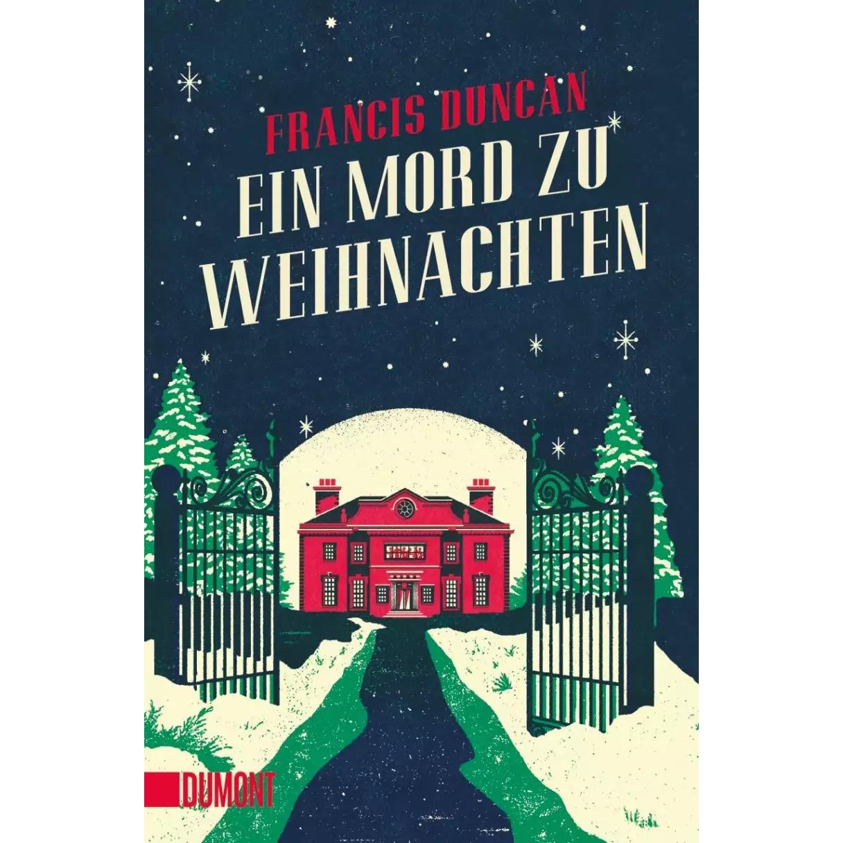 Ein Mord zu Weihnachten, Belletristik von Francis Duncan
