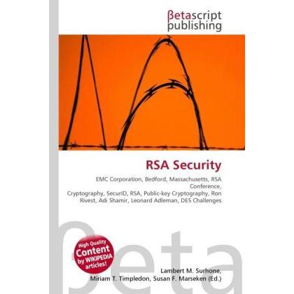 RSA Security, Fachbücher von Lambert M. Surhone, Miriam T. Timpledon, Susan F. Marseken