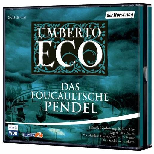 The Foucault Pendulum (Otto Düben, Matthias Haase, Umberto Eco, Jutta Lampe, Otto Sander, German)