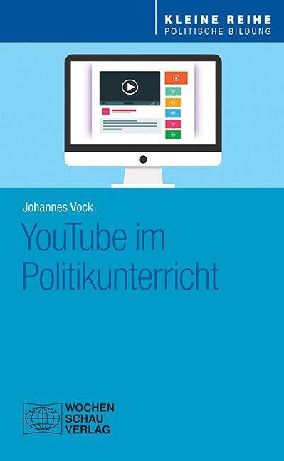 Actual product image Vock:YouTube im Politikunterricht (German, Johannes Vock, 2020)