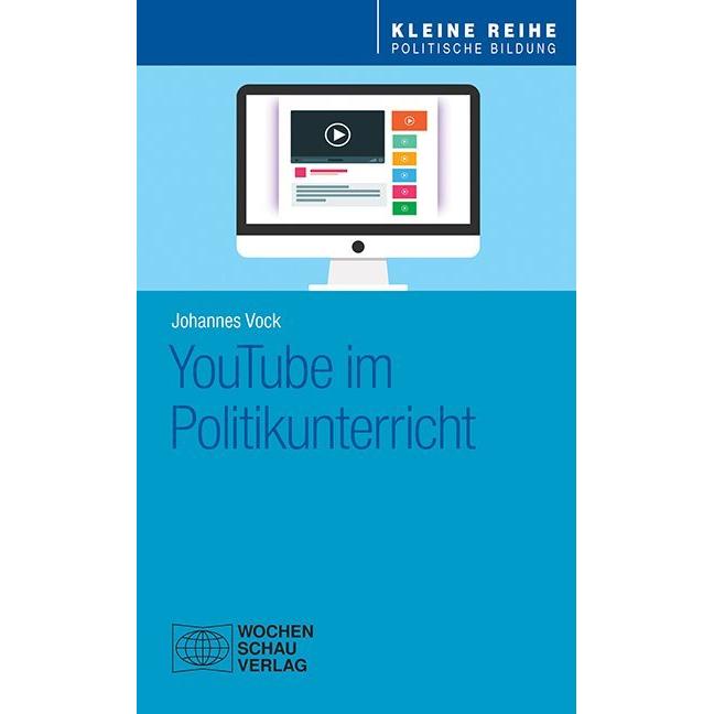 Vock:YouTube im Politikunterricht, Fachbücher von Johannes Vock